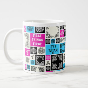 First Things First Tea Break! Funny Magenta & Blue Giant Coffee Mug