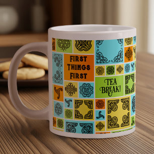 First Things First Tea Break! Funny Orange & Green Giant Coffee Mug