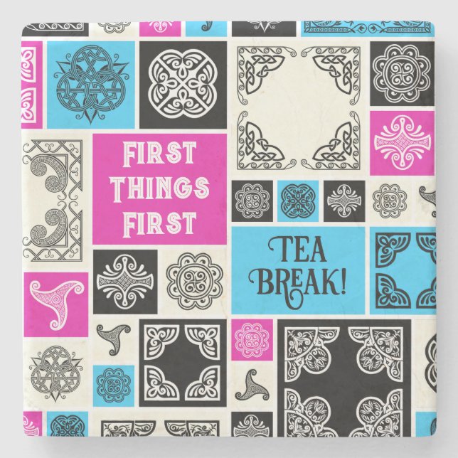 First Things First Tea Break! Funny Orange & Green Stone Coaster (Front)