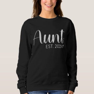 First Time Aunt 2023 Mothers Day First Time Aunt P Sweatshirt