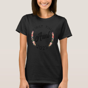 First Time Aunt 2023 Pregnancy Announcement Floral T-Shirt