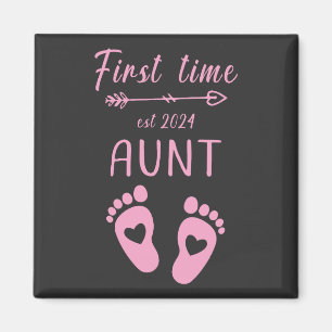 First Time Aunt Est 2024 Magnet