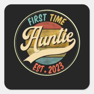 First Time Auntie EST 2023 Promoted To Auntie Gift Square Sticker