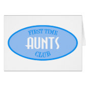 First Time Aunts Club (Blue) (Front Horizontal)