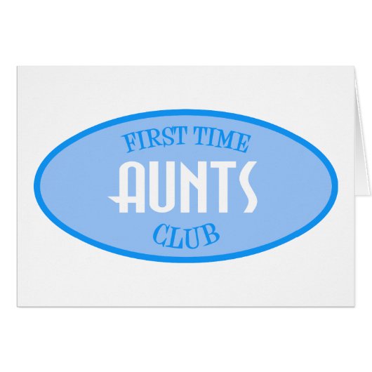 First Time Aunts Club (Blue) Cards (Front Horizontal)