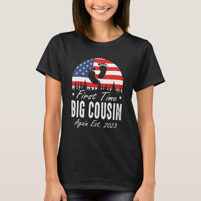 First Time Big Cousin Again Est 2023 US Flag Fathe T-Shirt (Front)