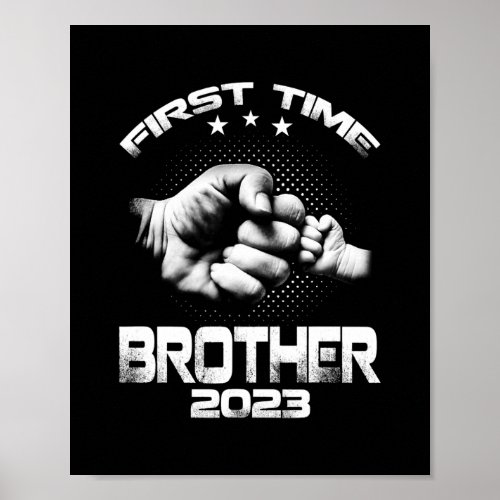 First Time Brother Est 2023 Funny Fathers Day  Poster