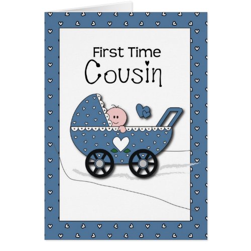 First Time Cousin Boy Stroller