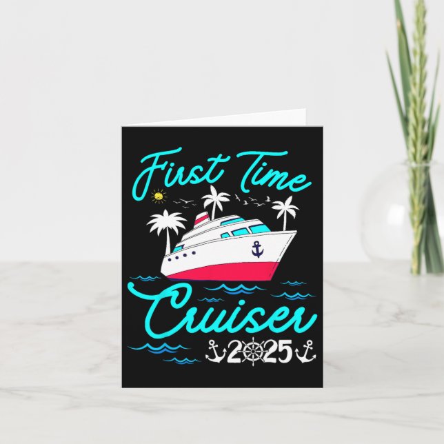 First Time Cruiser 2025 1st Cruise Vacation Family Card (Front)