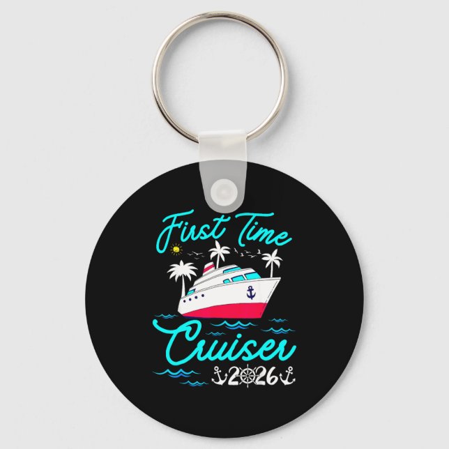 First Time Cruiser 2026 1st Cruise Vacation Family Keychain (Front)