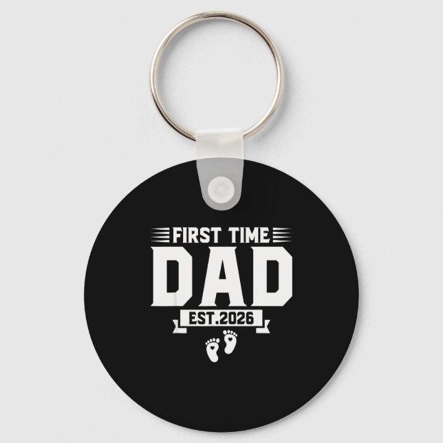 First Time Dad 2026 Dad Promoted To Dad Est 2026 N Keychain (Front)
