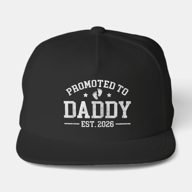 First Time Dad 2026 Dad Promoted To Dad est 2026  Snap Back Hat (Front)