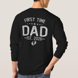 First Time Dad 2026 Dad Promoted To Dad est 2026 T-Shirt