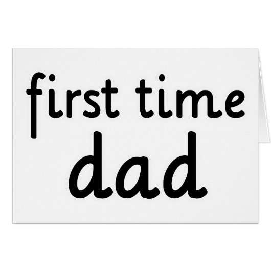 First Time Dad Cards (Front Horizontal)