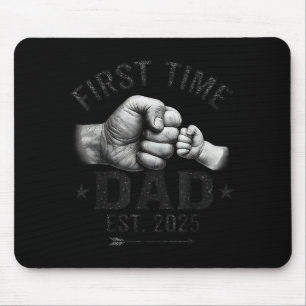 First Time Dad Est 2025 Fist Bump New Dad Father's Mouse Pad