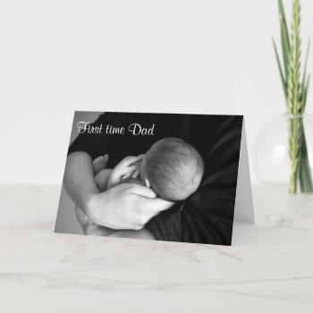First Time Dad Father's Day Card by LovelyDesigns4U at Zazzle