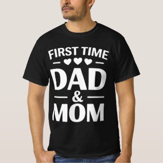 First Time Dad & Mom T-Shirt