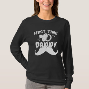 First Time Daddy New Dad Daddy Baby Shower Fatheru T-Shirt