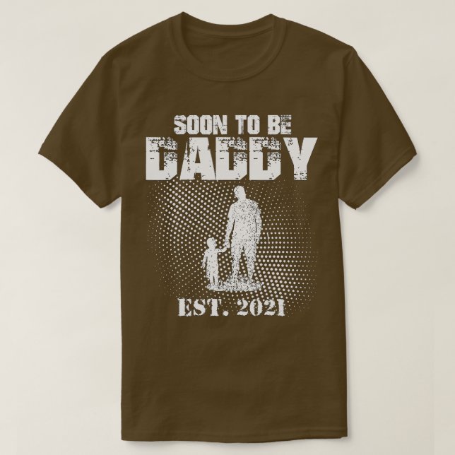 first time daddy new dad est 2021 fathers day T-Shirt (Design Front)
