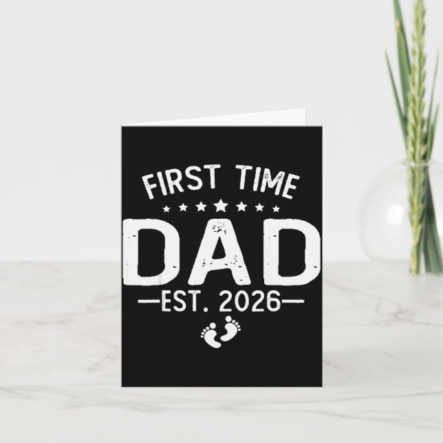 First Time Daddy New Dad Est 2026 Shirt Fathers Da Card (Front)