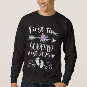 First Time GODDAD est 2025 Cute Baby Reveal Family Sweatshirt