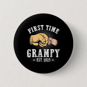 First Time Grampy Est 2025 Father's Day Soon To Be Button