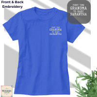 First Time Grandma – Custom Embroidered T-Shirt