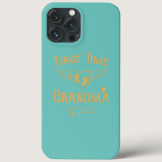 First Time Grandma Est 2022 Promoted To New iPhone 13 Pro Max Case