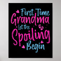 First Time Grandma Let The Spoiling Begin Grandmot
