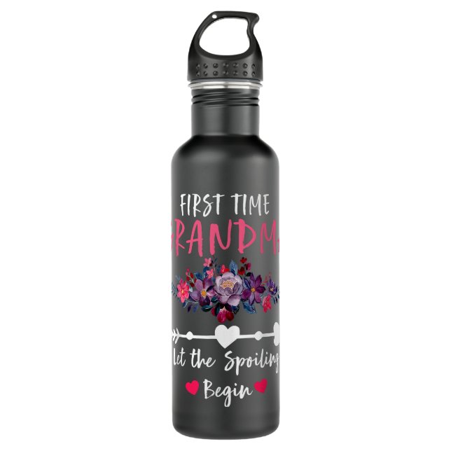 First Time Grandma Let the Spoiling Begin New 1st  Stainless Steel Water Bottle (Front)