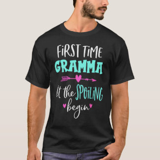 First Time Grandma Let The Spoiling Begin New 1st  T-Shirt