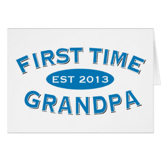 First Time Grandpa Customizable Card