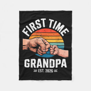 First Time Grandpa Est 2026 Baby Announcement Grea Fleece Blanket