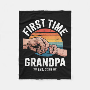 First Time Grandpa Est 2026 Baby Announcement Grea Fleece Blanket