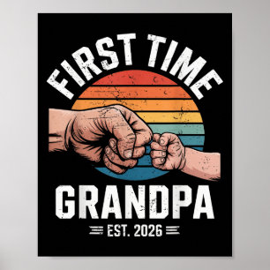 First Time Grandpa Est 2026 Baby Announcement Grea Poster