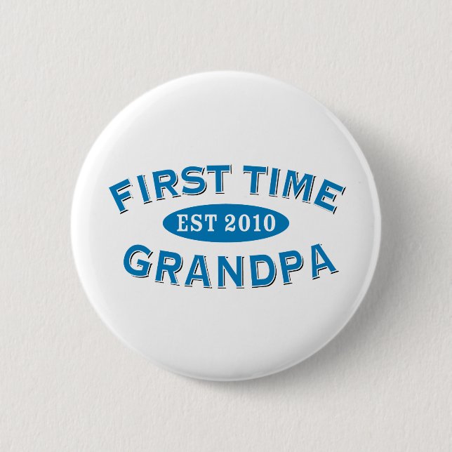 First Time Grandpa Pinback Button (Front)