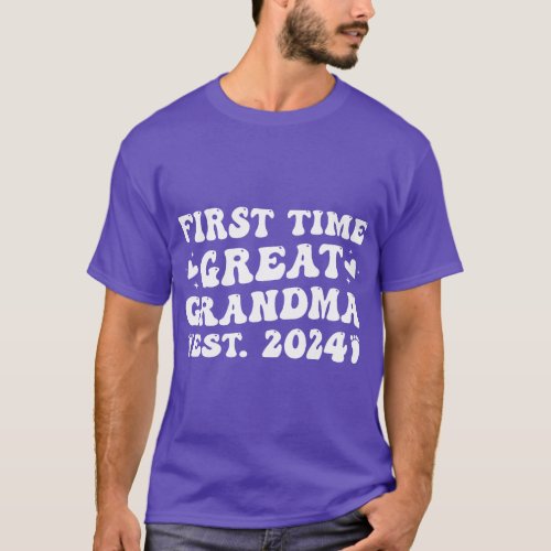 First Time Great Grandma Est 2024 Grandmother Wome T_Shirt
