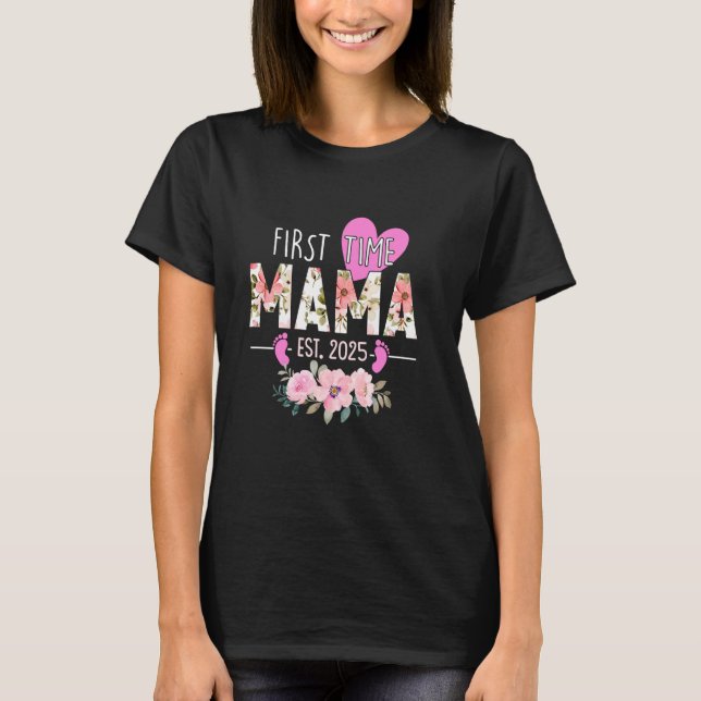 First Time Mama 2025 Floral Promoted to Mom Matchi T-Shirt (Front)