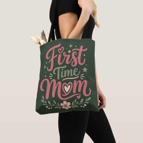 First Time Mom Cute Floral Motherhood Design Tote Bag