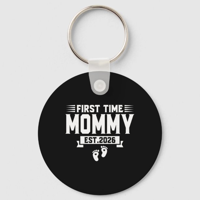 First Time Mom Est 2026 Mom Family Soon To Be Momm Keychain (Front)