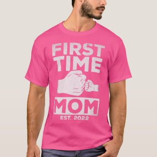 First Time Mom Est T-Shirt