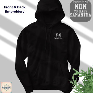 First Time Mom Hoodie – Custom Embroidered Shirt
