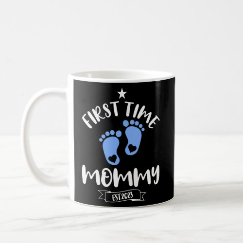 First Time Mommy 2023 Of Soon To Be Mommy 2023 New Coffee Mug