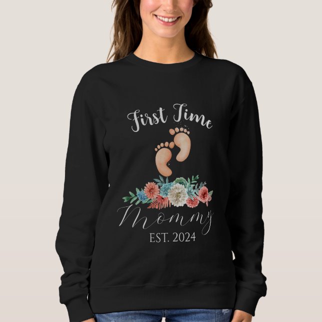 First Time Mommy To Be Mom Baby Shower Custom Sweatshirt (Front)