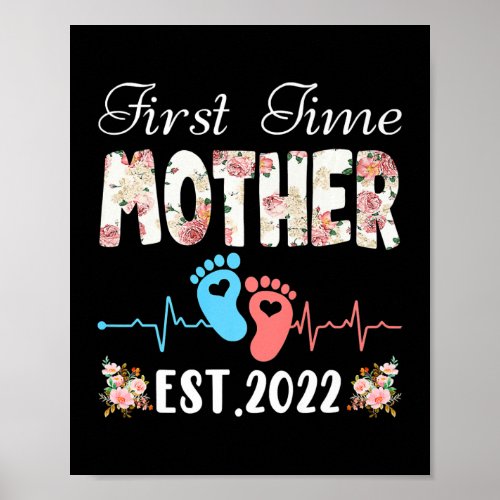First Time Mother Birthday Mothers Day Cute Poster