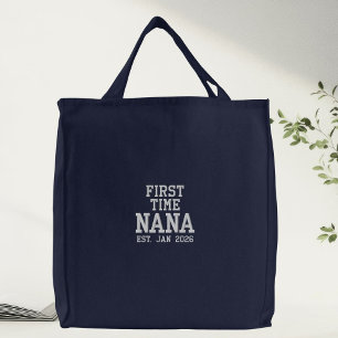 First Time Nana Personalized Embroidered Bag