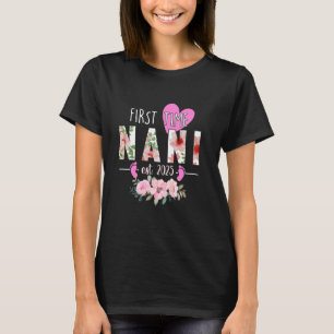 First Time Nani Est. 2025 Promoted To New Grandma  T-Shirt