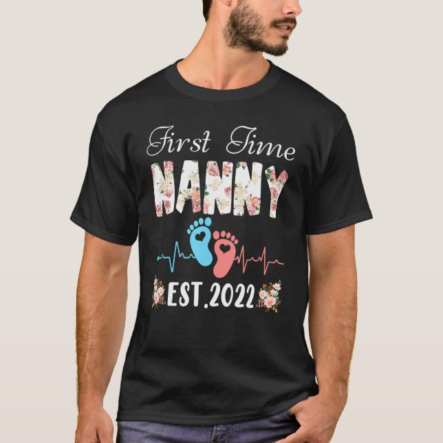 First Time Nanny Birthday Mothers Day Cute Flower T-Shirt (Front)