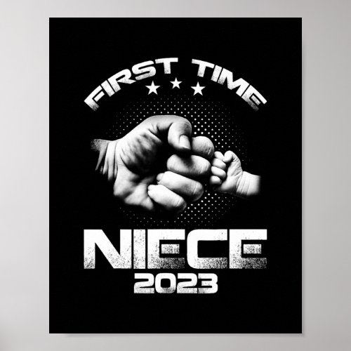 First Time Niece Est 2023 Funny Fathers Day  Poster