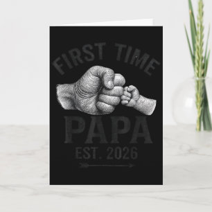 First Time Papa Est 2026 Fist Bump New Dad Father' Card